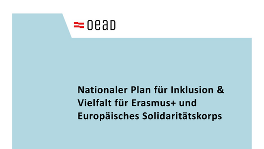 Titelblatt des Nationalen Plans für Inklusion & Vielfalt für Erasmus+ und Europäisches Solidaritätskorps