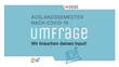 Grafik mit dem Wortlaut "Umfrage. Ausslandssemester nach Covid"