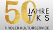 Schriftzug: 50 Jahre TKS (Tiroler Kulturservice)