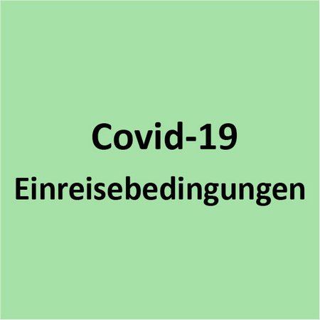 Textgrafik Einreisebedingungen Covid-19